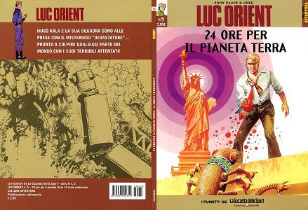 Luc Orient - Volume 5 - 24 Ore Per Il Pianeta Terra - Il Sesto Continente