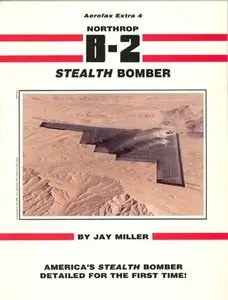 Aerofax Extra 4: Northrop B-2 Stealth Bomber (Repost)