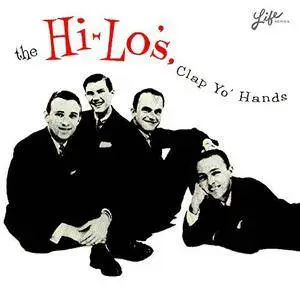 The Hi-Lo's - Clap Yo' Hands (1968/2018) [Official Digital Download]