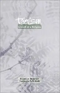 Taoism: Growth of a Religion