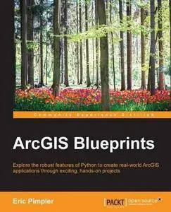 ArcGIS Blueprints (Repost)