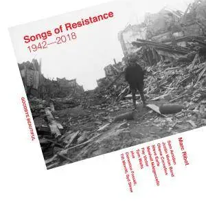 Marc Ribot - Songs Of Resistance 1942-2018 (2018) [Official Digital Download 24/96]