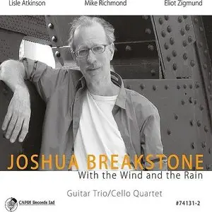 Joshua Breakstone - With The Wind And The Rain (2014)