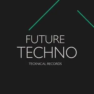 Tecknical Records Future Techno WAV