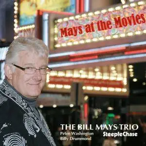 Bill Mays - Mays At The Movie (2010)