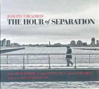 Joseph Tawadros - The Hour of Separation (2010) {Enja}