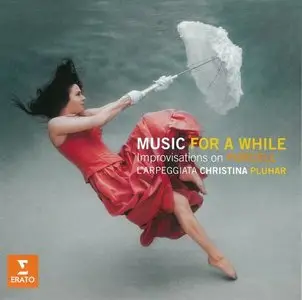 Music for a While - Improvisations on Purcell - Pluhar, L'Arpeggiata (2014)