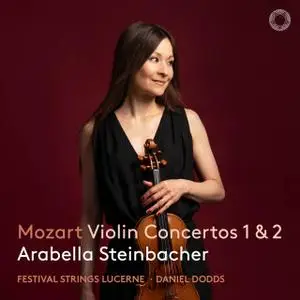 Arabella Steinbacher - Mozart Violin Concertos 1 & 2 (2021)