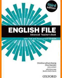 ENGLISH COURSE • English File • Advanced • Third Edition • Test and Assessment CD-ROMs (2015)