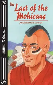 Last of the Mohicans (Saddleback Classics) (repost)