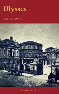«Ulysses (Cronos Classics)» by James Joyce,Cronos Classics