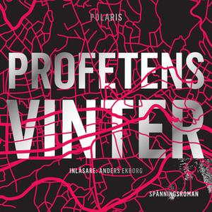 «Profetens vinter» by Håkan Östlundh
