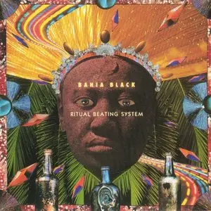 Bahia Black - Ritual Beating System (1992)