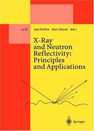 X-Ray and Neutron Reflectivity: Principles and Applications (repost)