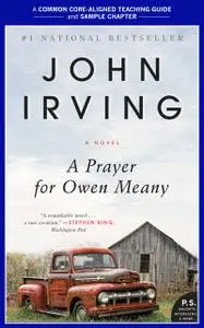 «A Teacher's Guide for a Prayer for Owen Meany» by Amy Jurskis, John Irving