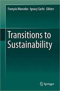 Transitions to Sustainability (Repost)