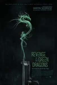 Revenge Of The Green Dragons (2014)