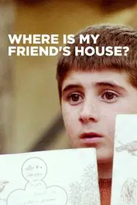 Where Is My Friend's House? (1987) [Criterion]