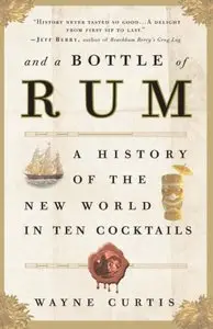 And a Bottle of Rum: A History of the New World in Ten Cocktails (repost)