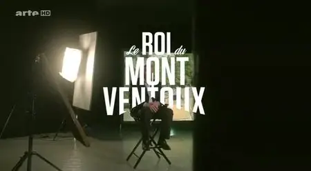 (Arte) Le roi du Mont Ventoux (2013)