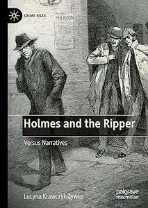 Holmes and the Ripper: Versus Narratives