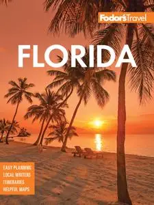 Fodor's Florida (Full-color Travel Guide), 34th Edition
