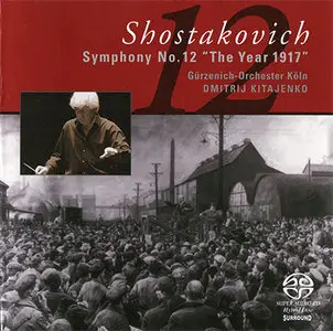 Shostakovich - Gürzenich-Orchester Köln / Kitajenko - Symphonies Vol. 9 (2005) {Hybrid-SACD // ISO & HiRes FLAC} 