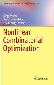 Nonlinear Combinatorial Optimization (Repost)