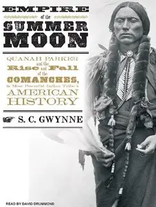 Empire of the Summer Moon (Audiobook)