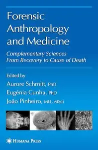 Forensic Anthropology and Medicine [Repost]