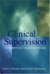 Clinical Supervision: A Competency-Based Approach (Repost)
