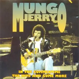 Mungo Jerry - The Hits And Some More (1991) {Soundwings}