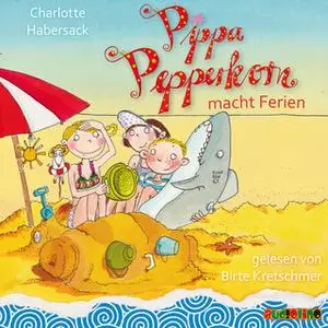 «Pippa Pepperkorn macht Ferien» by Charlotte Habersack