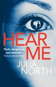 «Hear Me» by Julia North