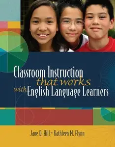 Classroom Instruction That Works With English Language Learners