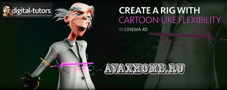 Digital-Tutors - Rigging Cartoon Characters in CINEMA 4D