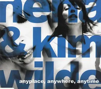 Nena & Kim Wilde - Anyplace, Anywhere, Anytime (Germany CD5) (2003) {Warner Strategic Marketing}