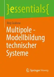 Multipole - Modellbildung technischer Systeme