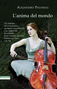 Alejandro Palomas - L'Anima Del Mondo