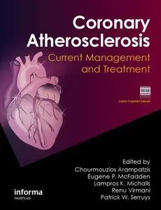 Coronary atherosclerosis: current management and treatment