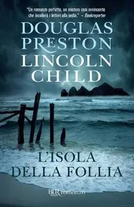 Douglas Preston, Lincoln Child - L'isola della follia