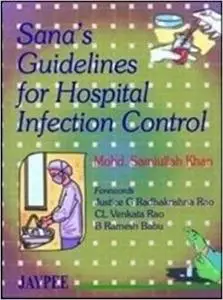 Sana's Guidelines for Hospital Infection Control