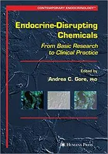 Endocrine-Disrupting Chemicals: From Basic Research to Clinical Practice