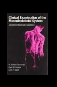 Clinical Examination of the Musculoskeletal System: Assessing Rheumatic Conditions, 2 edition