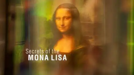 BBC - Secrets of the Mona Lisa (2015)