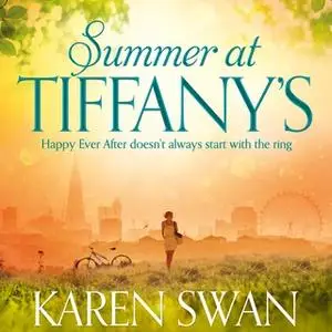 «Summer at Tiffany's» by Karen Swan