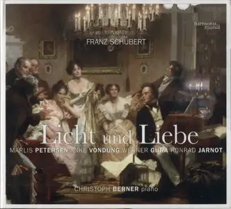 Franz Schubert - Licht und Liebe (2013) {Harmonia Mundi}