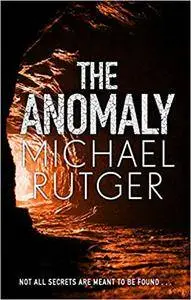 The Anomaly: The blockbuster summer thriller that will take you back to our darker origins…