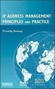 IP Address Management Principles and Practice (Repost)