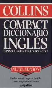 Compact Diccionario Inglés: Español-Ingles – English-Spanish